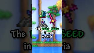 The BEST SEED in Terraria (1.4.4.9, All platforms)