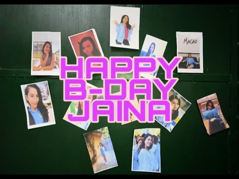 HAPPY BIRTHDAY JAINA | 2019