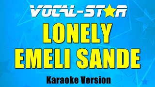 Emeli Sande - Lonely (Karaoke Version) with Lyrics HD Vocal-Star Karaoke