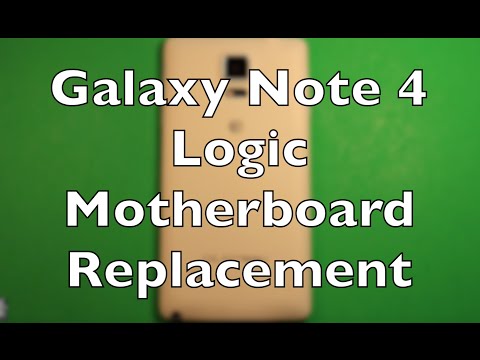 Galaxy Note 4 Logic Board Motherboard Replacement How To Change