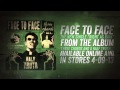 Face to Face - Right As Rain