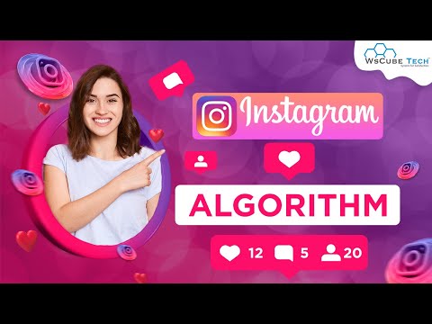 Instagram Algorithm 2022 | How to Get Followers Views New Updates