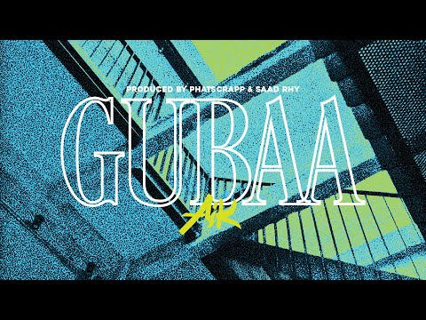 GUBAA - A.i.K  (prod by Phat Scrapp & Saad Rhy)