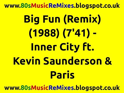 Big Fun (Remix) - Inner City ft. Kevin Saunderson & Paris | 80s Club Mixes | 80s Dance Music