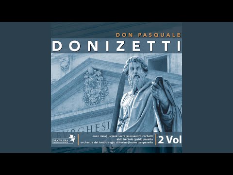 Don Pasquale, Act 1: Ah! Un foco insolito