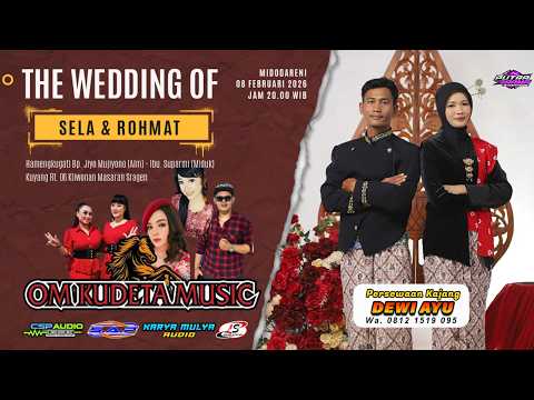 LIVE OM KUDETA Music | CSP_SAP_KARYA MULYA_LETO SUMILIR AUDIO | Wedding SELA & ROHMAT (08 02 26)
