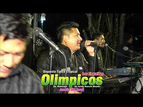 OLIMPICOS TROPICALES MIX...(D.R.) OLIMPICOS DE HUANCAYO / YURACCYAKU - CANGALLO - AYACUCHO 2019