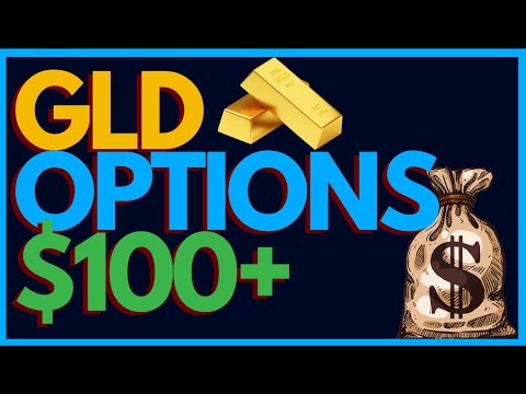 How to Make Over $100+ Daily with GLD Options