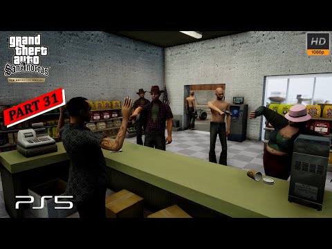 GTA San Andreas Definitive Edition Gameplay Walkthrough [PS5 1080P 60FPS] - No Commentary - PART 31