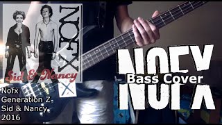 Nofx - Generation Z [Bass Cover] (NEW SONG 2016) w/ lyrics