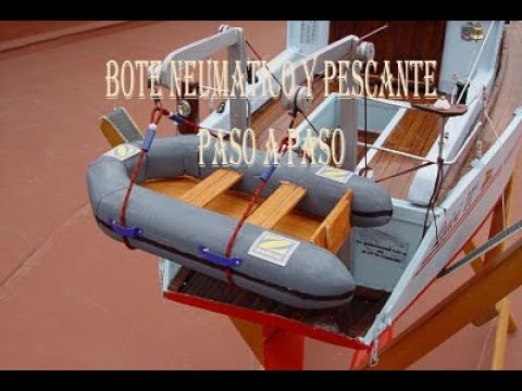 Modelismo Naval, construccion de un bote neumatico.
