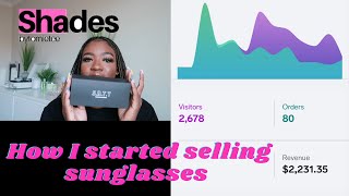 Girl Bo$$ EP4:How To Start Your Own Online Sunglasses Business!