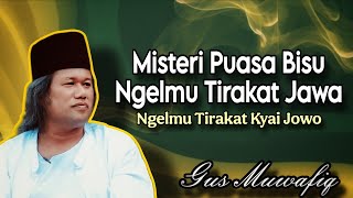 Download lagu Misteri Puasa Bisu Ngelmu Tirakat Jawa - Ngaji Gus Muwafiq terbaru mp3
