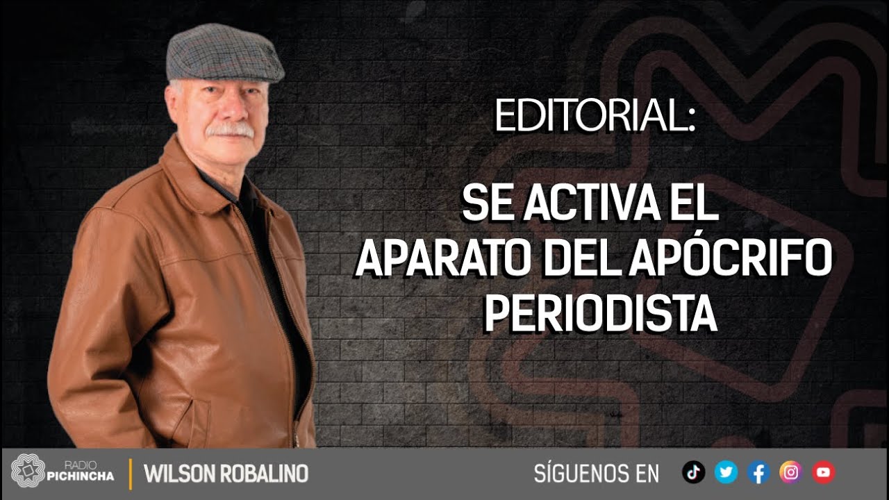 ✍🏽 Se activa el aparato del apócrifo periodista