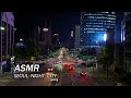 Seoul City Night Street Sounds And Traffic Sounds For Sleep And Study Relaxing City ASMR SEOULLIVE