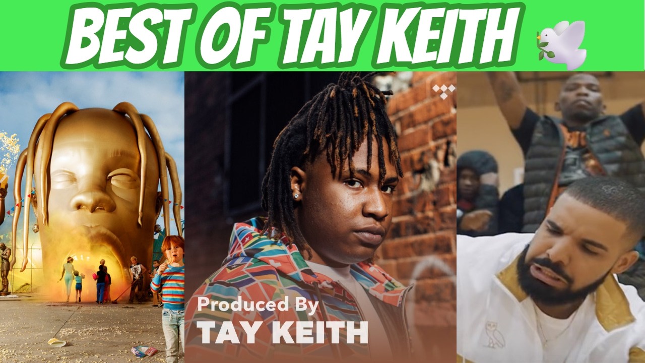 BEST of Tay Keith (Tribute) 🕊️