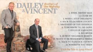 Dailey & Vincent - "Brothers of the Highway" (Full Album)