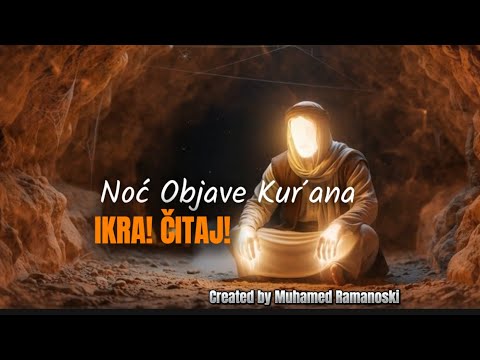 Poslušaj kako je došla prva Objava Muhammedu ﷺ u pećini Hira