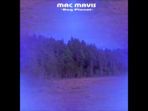 Mac Mavis - Bog Planet [Full EP]