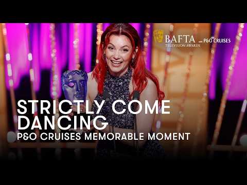 The P&O Cruises Memorable Moment goes to Strictly Come Dancing | BAFTA TV Awards 2025