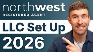 How to Start an LLC with Northwest Registered Agent (Step-by-Step Guide for 2026)