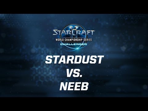 StarCraft 2 - StarDust vs. Neeb (PvP) - WCS Season 3 Challenger AM - Match 3