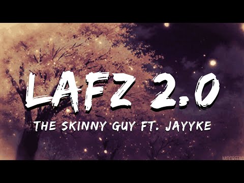 Lafz 2.0 - The Skinny Guy Ft. Jayyke | Lyrical Video | ta editor