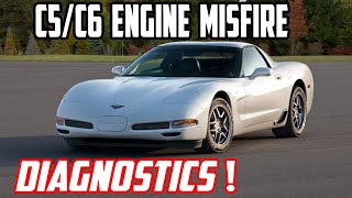 C5 & C6 Corvette Engine Misfire Diagnosis (Complete DIY GUIDE!)