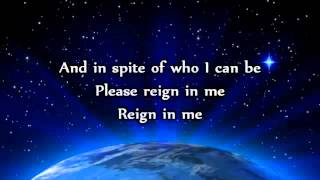 Jeremy Camp   Reign in Me Lyrics