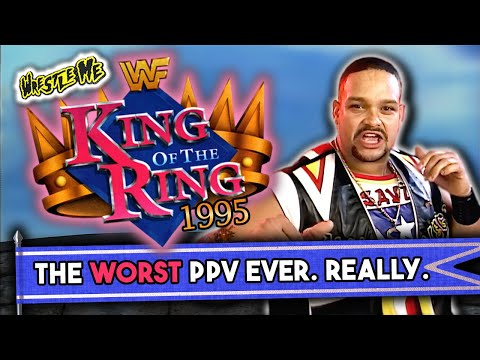 This Is It. The Worst WWF PPV Ever. No Exceptions. | King Of The Ring 1995 - Wrestle Me Review
