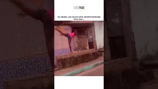 Talento Não Escolhe Endereço!