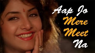 Aap Jo Mere Meet Na - Geet Songs - Divya Bharti - YouTube