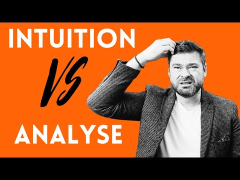 Intuition VS Analyse : comment prendre la bonne décision ?