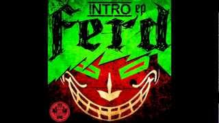 Blast bites (Original Mix) - Ferd Intro Ep Out Now On Red Tiger Records ( Free Downloads)