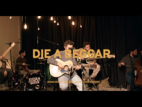 Die A Begger (Oasis Coffee Sessions) Music Video by Josiah Queen