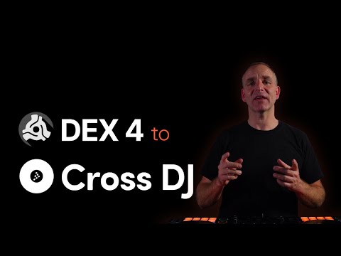 DEX to Cross DJ