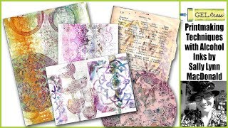 Gel Press Printmaking with Alcohol Inks by Sally Lynn MacDonald