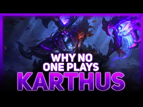 Why NO ONE Plays: Karthus | League Of Legends