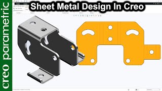 🇨 🇷 🇪 🇴 Creo Sheet metal tutorial | Sheet metal Bracket 1 in Creo Parametric