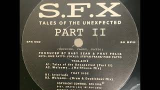 S.F.X. - Welcome... (HalfHouse Mix)