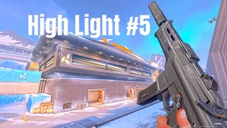 VALORANT High Light #5