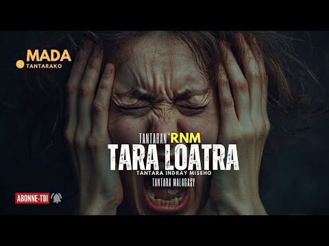 Tantara malagasy -TARA LOATRA  (Tantara  ny Radio Nasionaly Malagasy  ) 👍❤ ARAHO NY PEJY TSIKA 💕