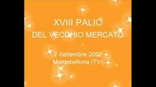preview picture of video 'XVIII Palio del Vecchio Mercato - Montebelluna'