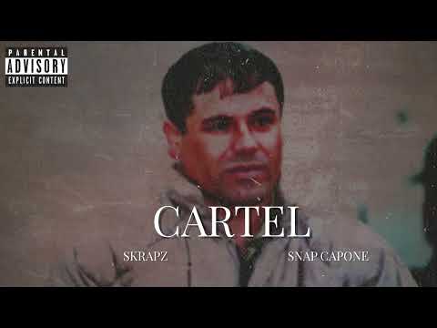 Snap Capone feat. Skrapz - Cartel (Remix)