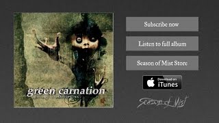 Green Carnation - Child's Play, Part I