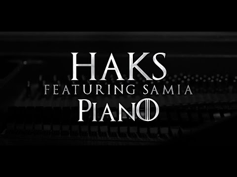 Haks - Piano (featuring Samia)