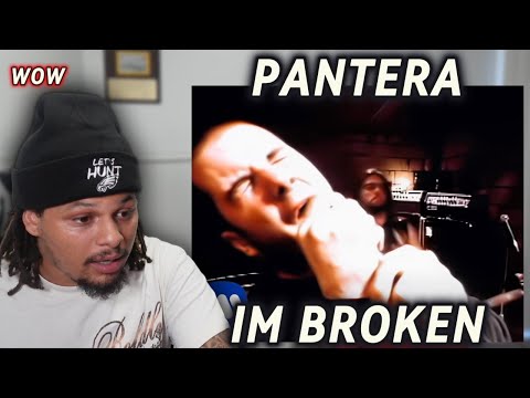 First Time Hearing Pantera - I'm Broken