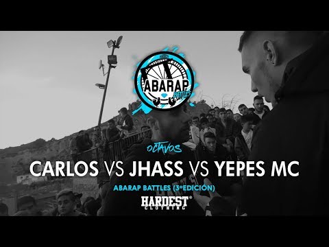 CARLOS vs JHASS vs YEPES MC - Dieciseisavos - Abarap Battles (3º Edición)
