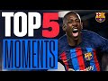 DEMBÉLÉ PICKS HIS TOP 5 LA LIGA MOMENTS ?