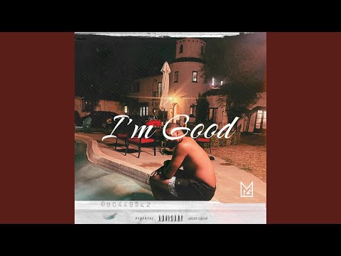 I'm Good (feat. 3LE & Yumz Awkword)